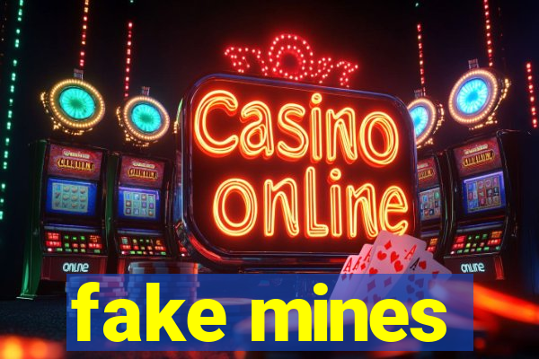 fake mines